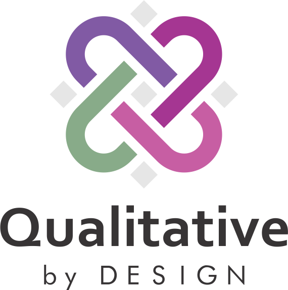 Qualitative by design